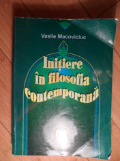 Initiere In Filosofia Contemporana - Vasile Macoviciuc ,530853 foto