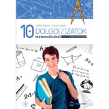 Dolgo[z]zatok matematik&aacute;b&oacute;l tizedikeseknek - CD-mell&eacute;klettel - S&ouml;r&ouml;s Katalin