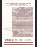 Cumpara ieftin REVISTA TEATRU ȘI CULTURĂ LA ORAVIȚA - COMITETUL JUDEȚEAN DE CULTURĂ ȘI EDUCAȚIE SOCIALISTĂ / MUZEUL DE ISTORIE DIN CARAȘ-SEVERIN
