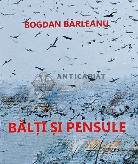 Balti si pensule - 2009 - Bogdan Barleanu (AD188)