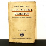 Liviu Rebreanu, Ițic Ștrul Dezertor, 1932