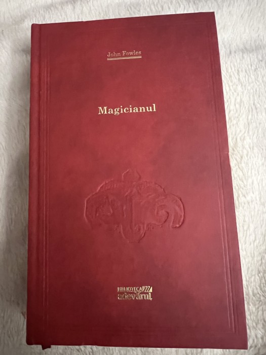 Colectia Adevarul (rosu) - 101 carti de citit intr-o viata - John Fowles - Magicianul , 2011 , Nr. 48