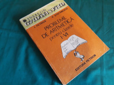 PROBLEME DE ARITMETICA PENTRU CLASELE I-IV/I.PETRICA,V. ?TEFANESCU/1990 foto