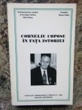 CORNELIU COPOSU IN FATA ISTORIEI-GABRIEL TEPELEA