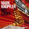 Mark Knopfler Get Lucky (cd)