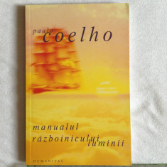 Paulo Coelho - Manualul razboinicului luminii