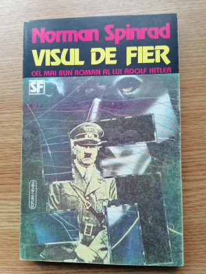 VISUL DE FIER, NORMAN SPINRAD - SF. foto