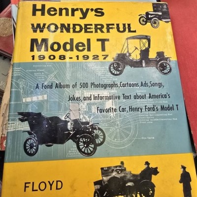Henry s wonderful Model T 1908-1927 - Floyd Clymer foto