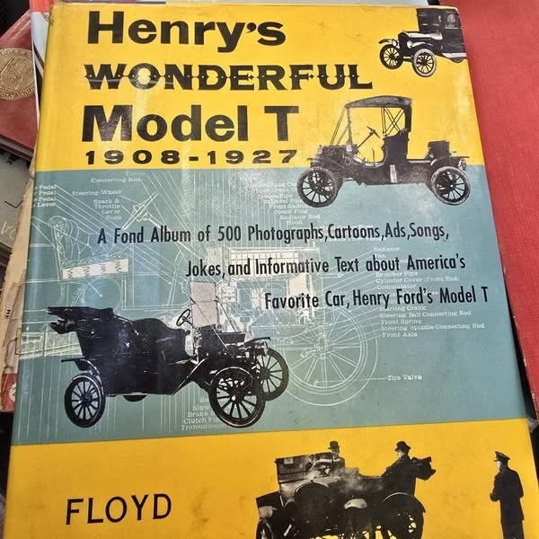 Henry s wonderful Model T 1908-1927 - Floyd Clymer
