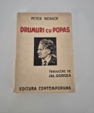 Carte veche Peter Neagoe Drumuri cu popas