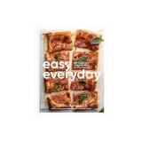 Easy Everyday: 100 Recipes and Meal Prep Ideas for Effortless Eats; A Cookbook