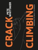 Crack Climbing | Pete Whittaker