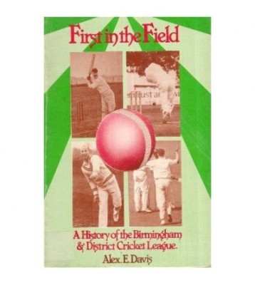 Alex E. David - First in the Field - A History of the Birmingham &amp;amp; foto