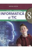 Informatica si TIC - Clasa 8 - Manual - Andrei Florea, Silviu-Eugen Sacuiu