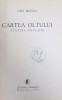 CARTEA OLTULUI de GEO BOGZA, 1976