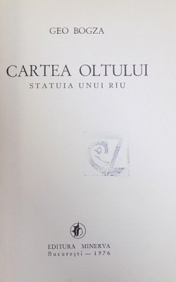 CARTEA OLTULUI de GEO BOGZA, 1976 foto
