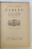 FABLES par J. DE LA FONTAINE , TOME I , DIX GRAVURES , UN HORS - TEXTE , INCEPUTUL SEC. XX