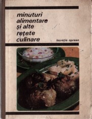C8495N Minuturi alimentare și alte rețete culinare de Lucreția Oprean, 1970