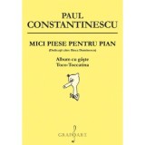 Mici piese pentru pian. Album cu gaste, Toco-Toccatina - Paul Constantinescu
