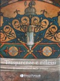 TRASPARENZE E RIFLESSI. IL VETRO ITALIANO NELLA PITTURA-ROSA BAROVIER MENTASTI-247852