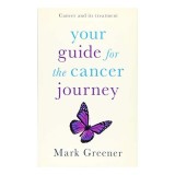 Your Guide for the Cancer Journey