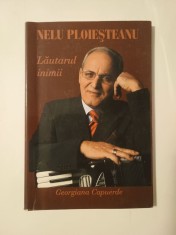 Georgiana Capuerde - Nelu Ploieșteanu, lăutarul inimii (cu dedicația/ autograful lui Nelu Ploieșteanu)