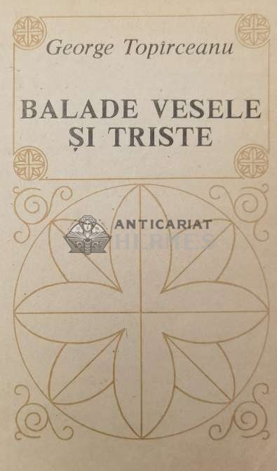 Balade vesele si triste - 1993 - George Topirceanu (Y171)