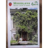 MONOGRAFIA COMUNEI MIROSLAVA. DESPRE LOCURI SI OAMENI-STEFAN SUSAI-233600