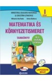 Matematica si explorarea mediului - Manual (Limba maghiara) - Clasa 1 - Mihaela-Ada Radu