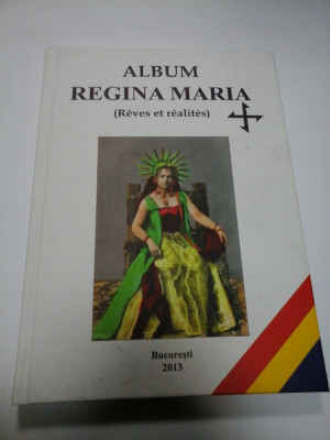 ALBUM REGINA MARIA ( reves et realites) foto