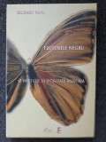 FLUTURELE NEGRU. O invitatie la vitalitate radicala - Richard Moss