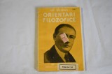 Gr. Tausan - Orientari filozofice (Biblioteca pentru toti nr. 1487-1488)