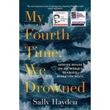 My Fourth Time, We Drowned