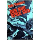 Radu Theodoru - Din nou spre Sud - 109623