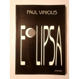 Paul Vinicius - Eclipsa (1999) (ilustrații de Tudor Jebeleanu)