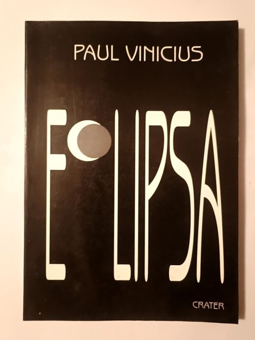Paul Vinicius - Eclipsa (1999) (ilustrații de Tudor Jebeleanu)