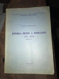 Istoria medie a Romaniei, part. I 1711-1821 Matei D. Vlad