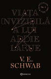 Viata Invizibila A Lui Addie Larue, V. E. Schwab - Editura Bookzone