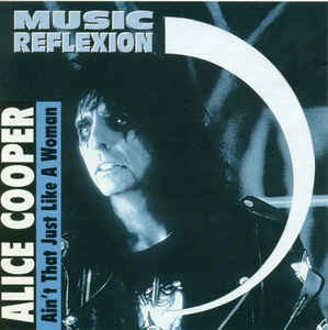 CD original Alice Cooper &amp;lrm; Ain&amp;#039;t That Just Like A Woman foto