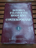 Istoria filozofiei moderne și contemporane vol 1