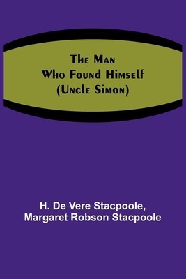 The Man Who Found Himself (Uncle Simon) foto