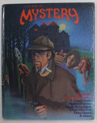 GATEWAY TO MYSTERY - STORIES , ILLUSTRATED SHORT STORY CLASSICS , 1978 foto