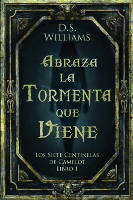 Abraza la Tormenta que Viene