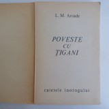 L.M ARCADE-POVESTE CU TIGANI-1966 R4.