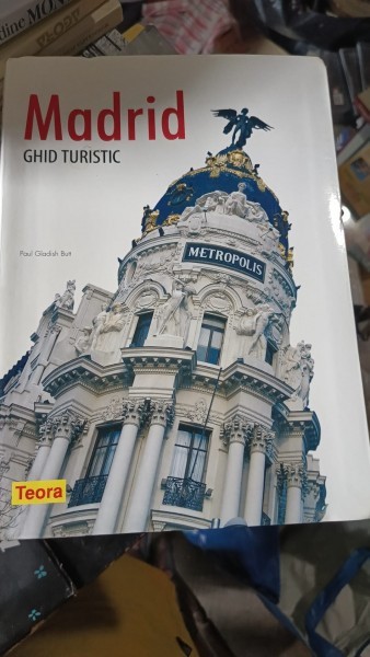 Madrid Ghid Turistic - Paul Gladish Butt