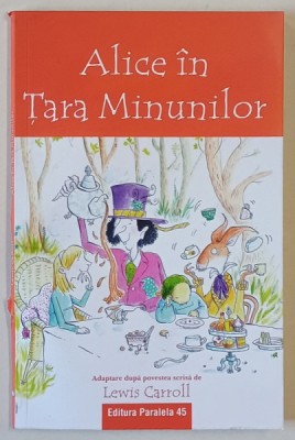 ALICE IN TARA MINUNILOR , adaptare dupa povestea scrisa de LEWIS CARROLL , 2022 foto