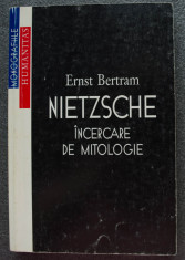 Ernst Bertram - Nietzsche: incercare de mitologie (cu sublinieri) foto