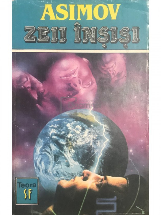 Isaac Asimov - Zeii &icirc;nșiși (editia 1993)