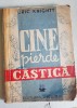C908-Cine pierde castiga-roman vechi interbelic-E. Knight.