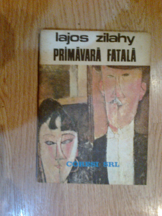g2 Primavara fatala - Lajos Zilahy